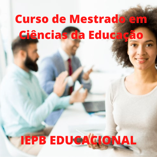 Curso de Mestrado em Ciências da Educação - IEPB EDUCACIONAL