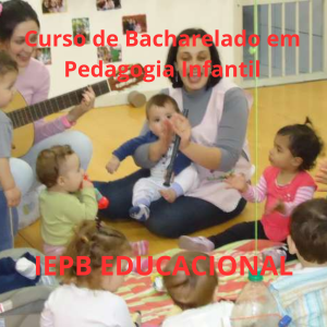 Curso de Bacharelado em Pedagogia Infantil